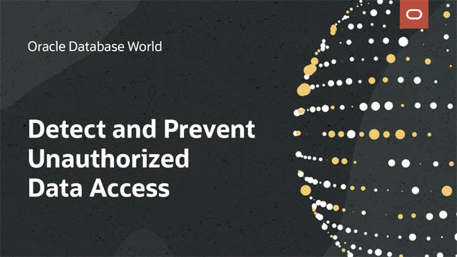 Detect and Prevent Unauthorized Access to Your Critical Data