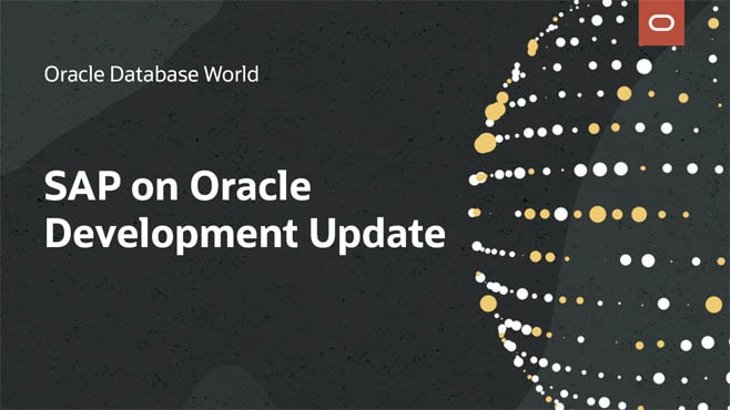 SAP on Oracle Development Update